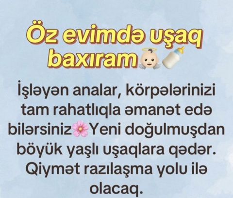 Öz evimdə uşaq baxımı xidməti - İşləyən analar üçün etibarlı və rahat