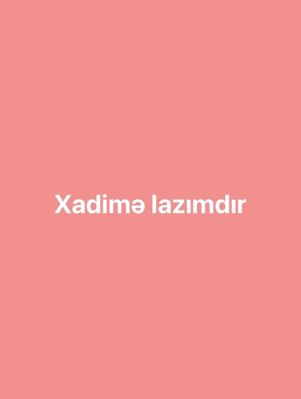 Diqqətlə oxuyun sizə uyğundursa əlaqə saxlayın! Xalqlarda lacın — İş, Bakı