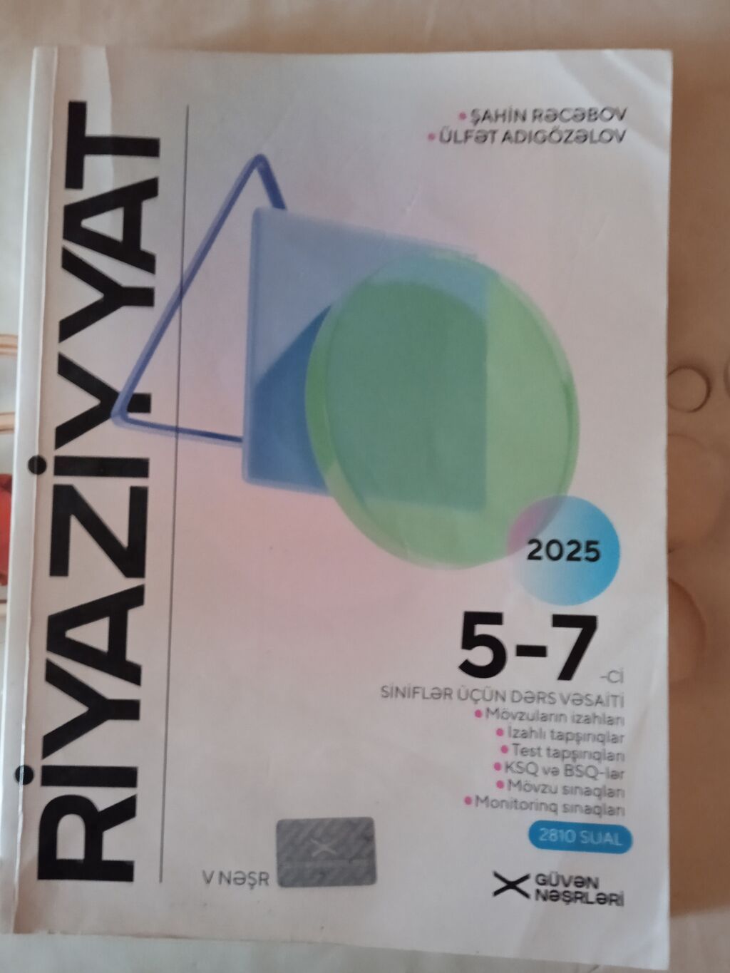 Riyaziyyat – 5–7-ci siniflər üçün dərs vəsaiti (2025) Müəlliflər