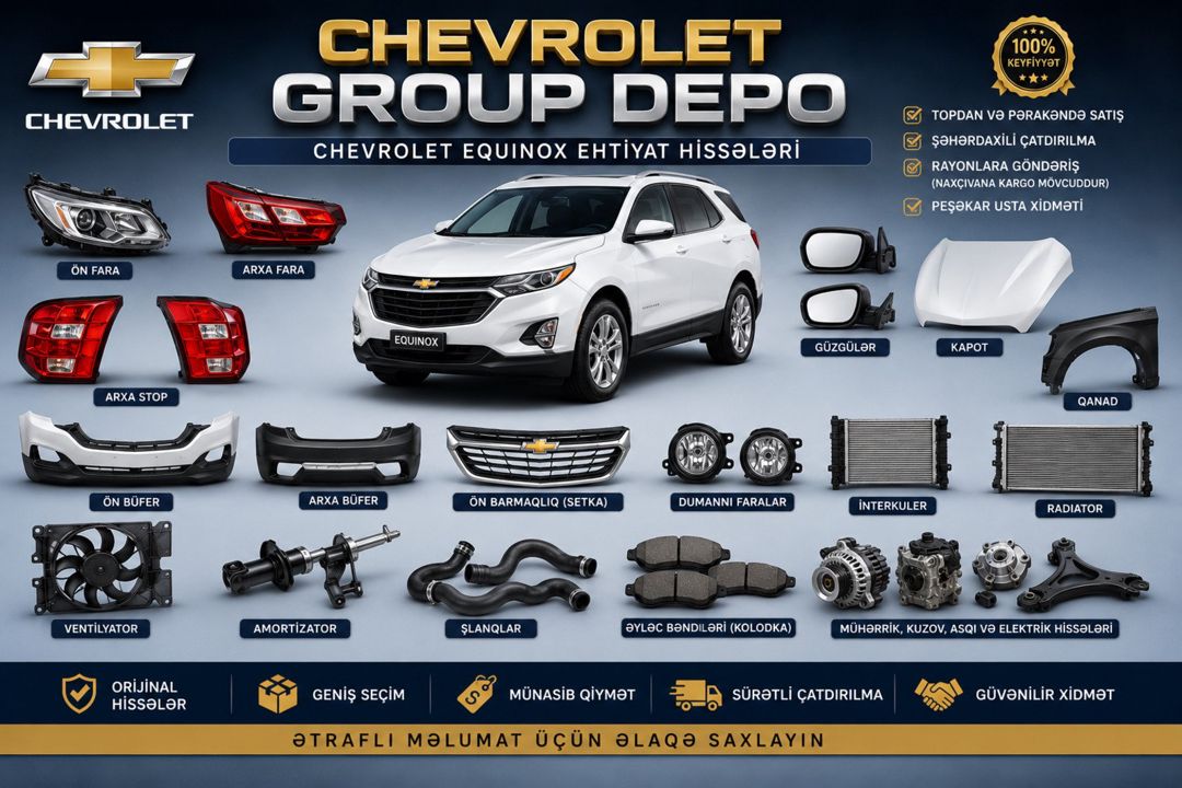 Chevrolet Equinox ehtiyat hissələri — Ehtiyat hissələri və aksesuarlar, Bakı