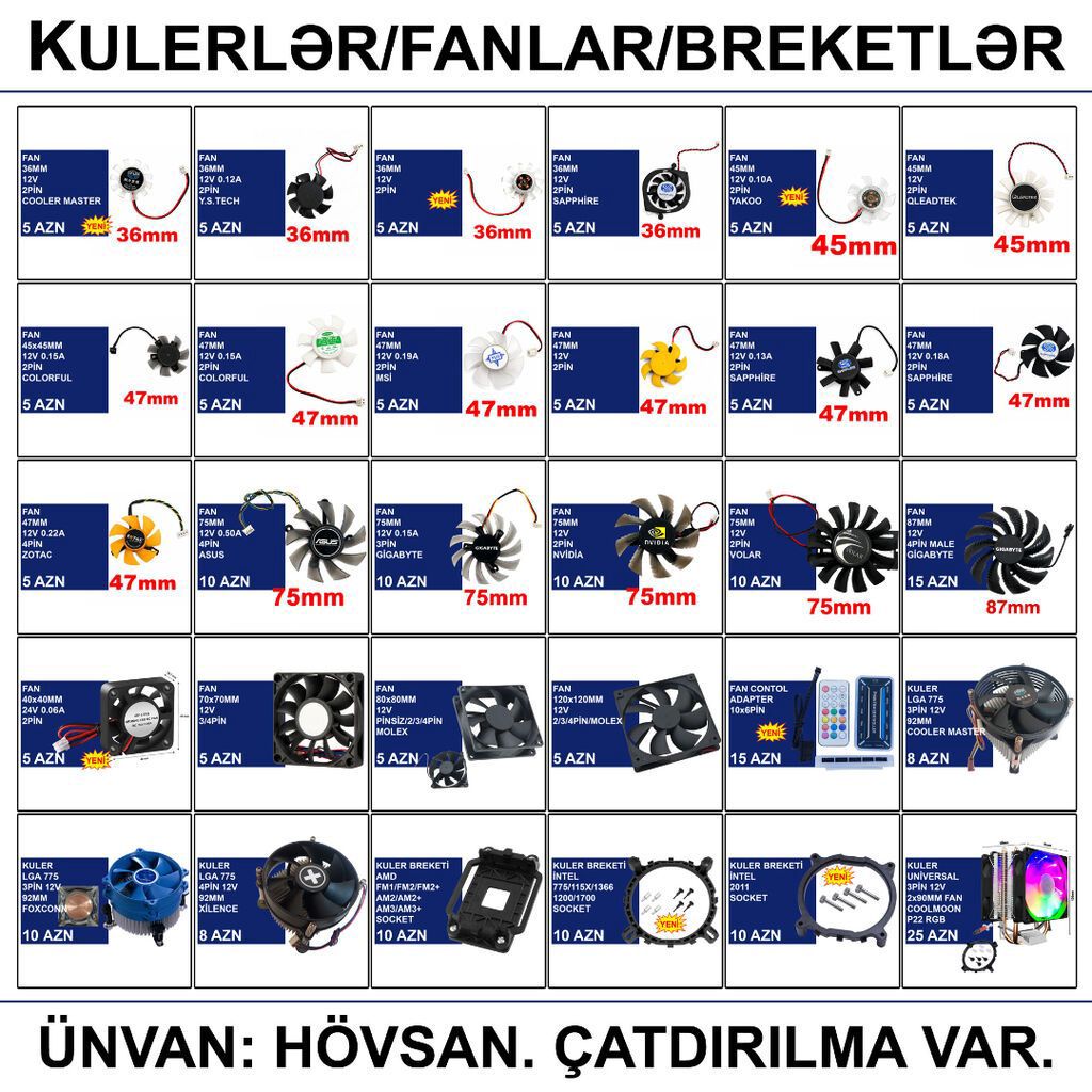 Kulerlər/Fanlar/Breketlər 📍Ünvan: Bakı şəh, Suraxanı ray, Hövsan qəs
