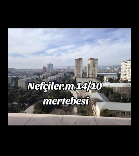 Nefçiler metrosuna yaxin 14/10 mertebesinde 2 otaqli ev 600 azn wifi — Bakı