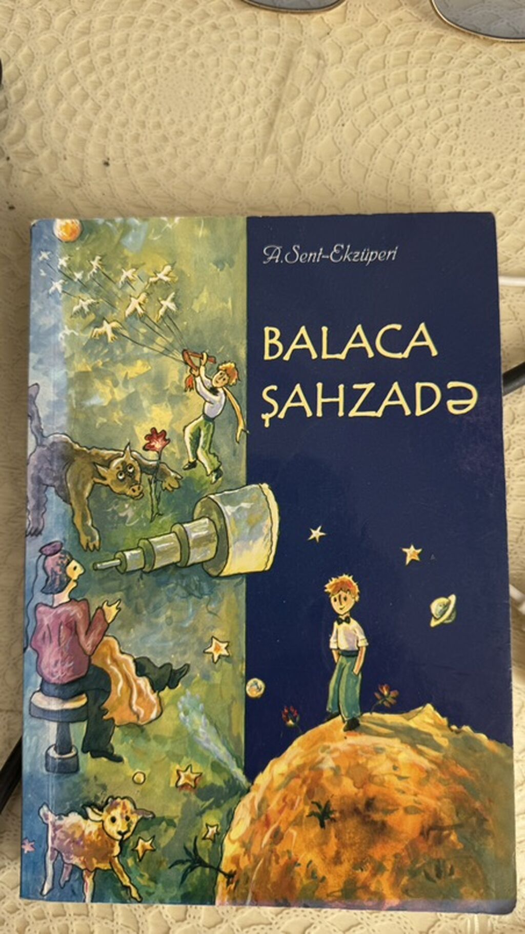 Balaca Şahzadə – Antuan de Sent-Ekzüperi Nəşr: Azərbaycan dilində — Kitablar və jurnallar, Masazır