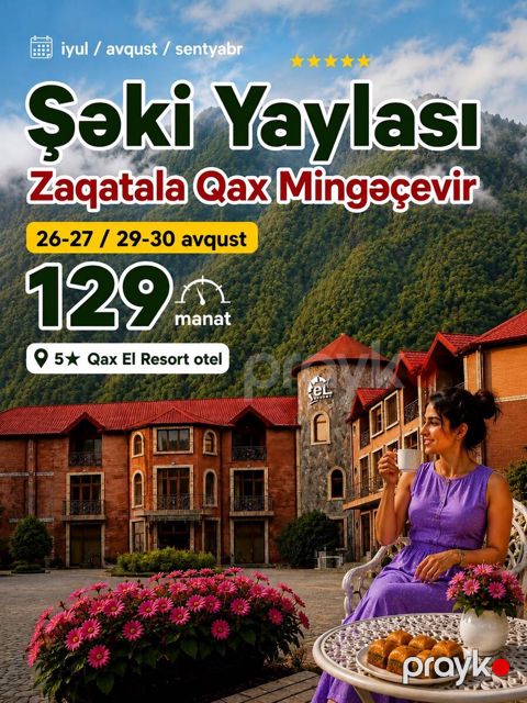 Zaqatala Qax Şəki yaylası turu