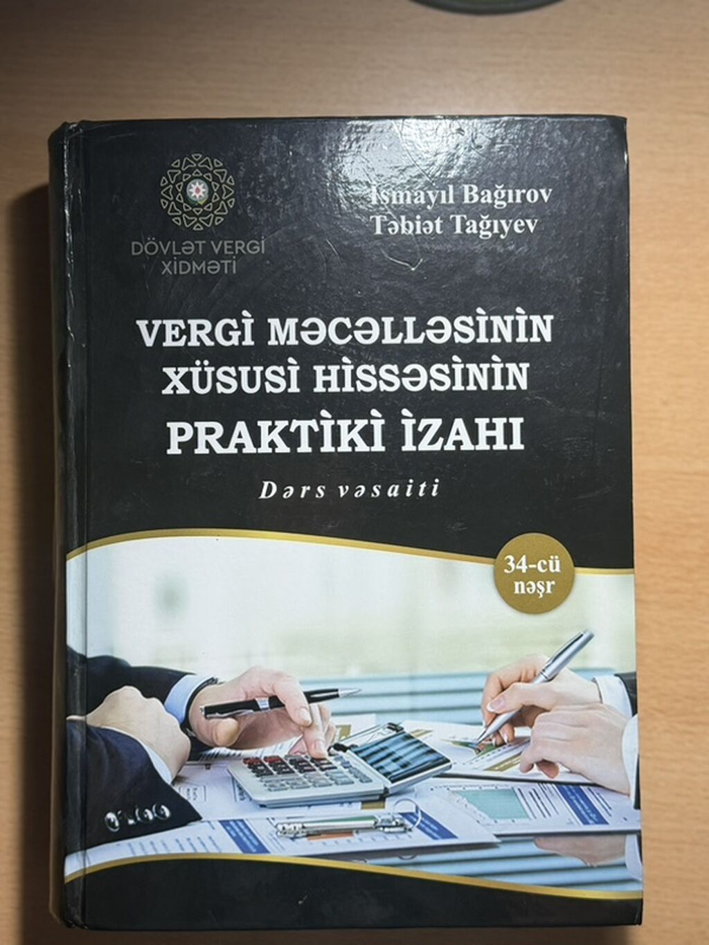 **“Vergi Məcəlləsinin xüsusi hissəsinin praktik izahı”** adlı dərs — Kitablar və jurnallar, Bakı