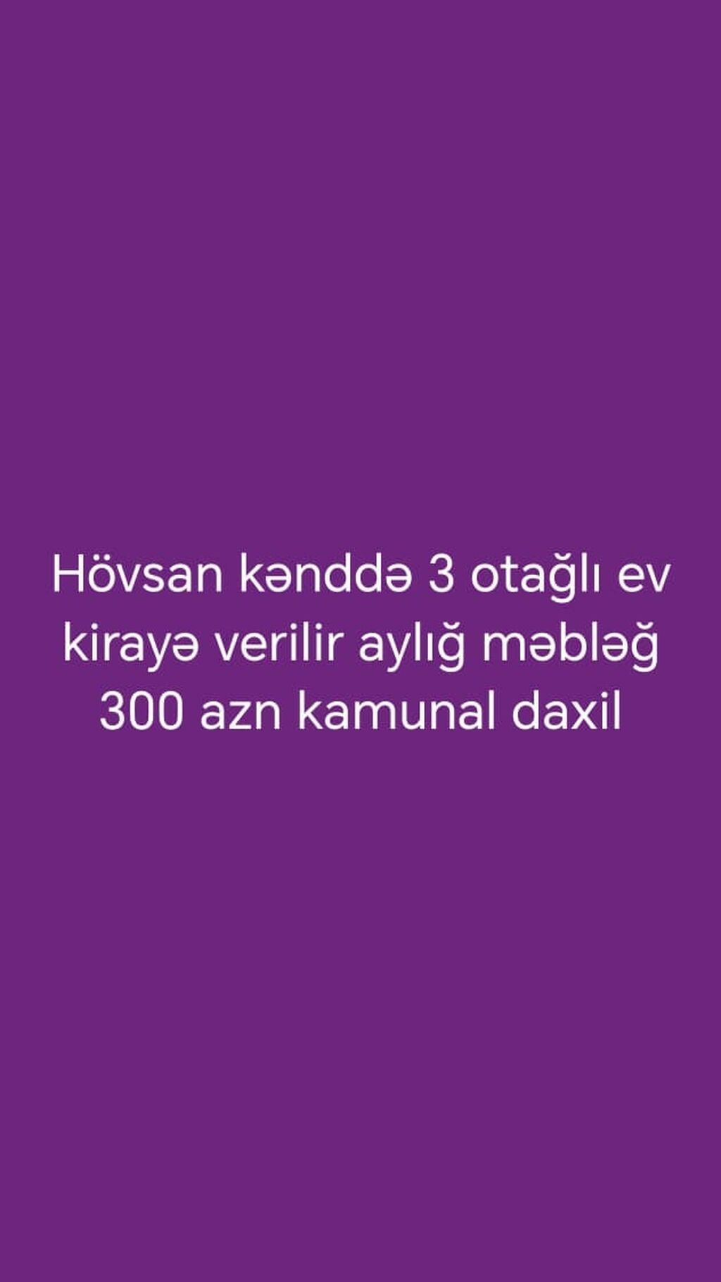 Hövsan kəndində 3 otaqlı ev kirayə verilir. Aylıq kirayə məbləği 300 — Daşınmaz əmlak, Bakı