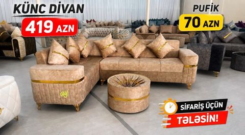 Künc divan və pufik dəsti - Künc divan: 419 AZN - Pufik: 70 AZN — Bakı