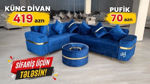 Məhsul: Künc divan + pufik dəsti - Künc divan: 419 AZN - Pufik: 70 — Bakı