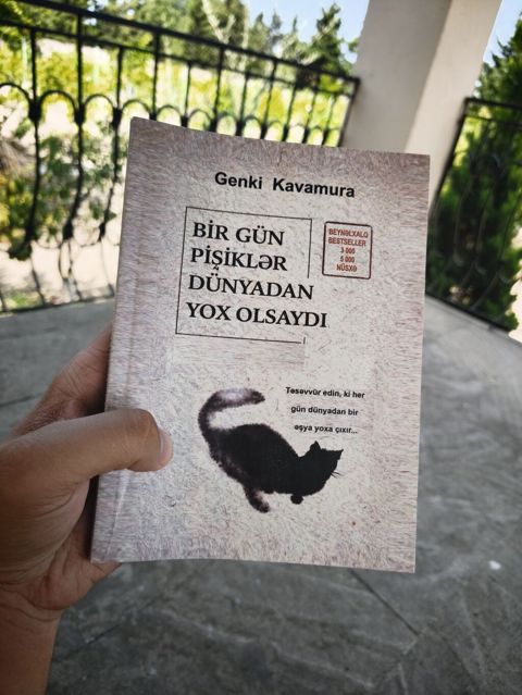 Məhsul: Kitab – “Bir gün pişiklər dünyadan yox olsaydı” Müəllif: Genki — Bakı