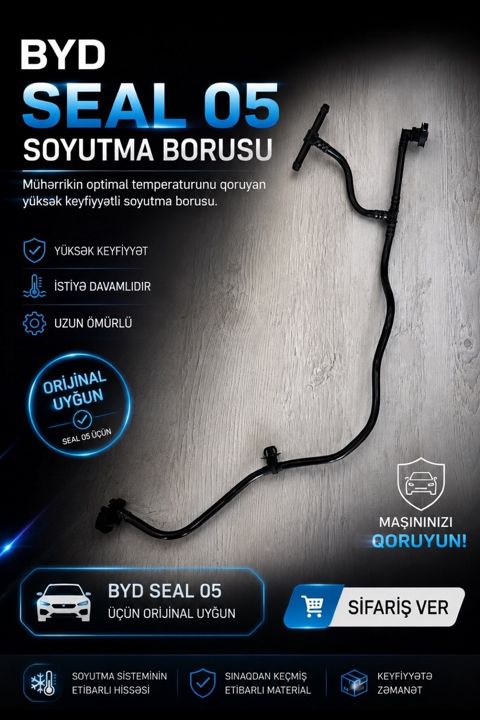 BYD Seal 05 soyutma borusu — Bakı