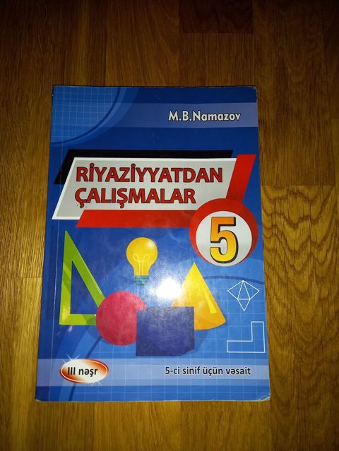 M.B. Namazovun müəllifi olduğu “Riyaziyyatdan çalışmalar 5” adlı — Xırdalan