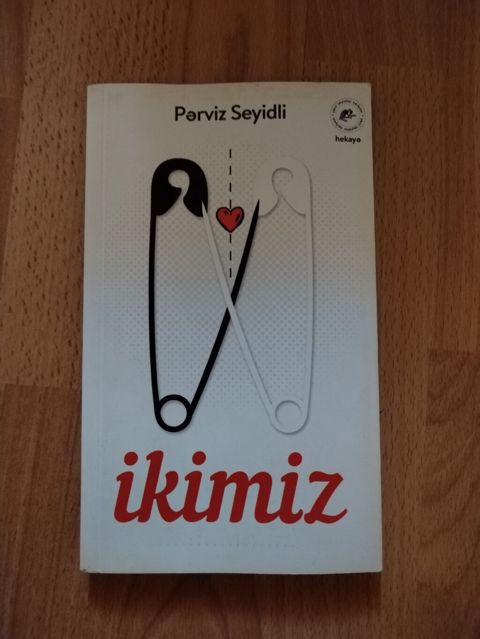 Məhsul: Kitab – “İkimiz” Müəllif: Pərviz Seyidli Janr: Hekayə Dil — Bakı