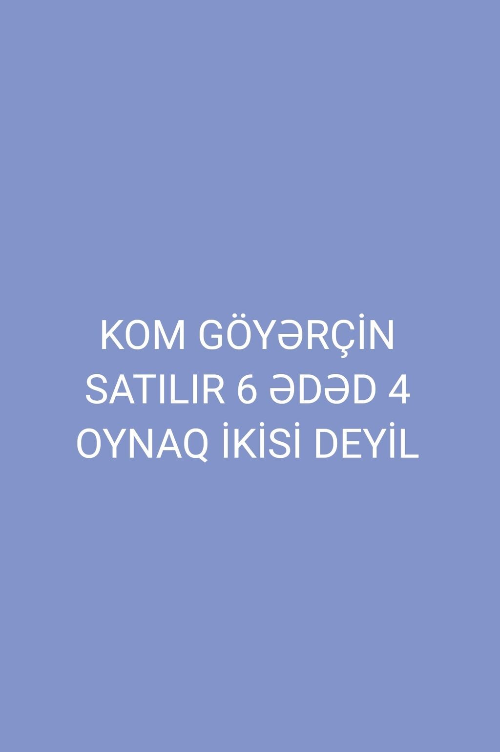 Kom göyərçin dəsti - Ümumi say: 6 ədəd - Xüsusiyyət: 4-ü oynaq, 2-si — Quşlar, Biləsuvar