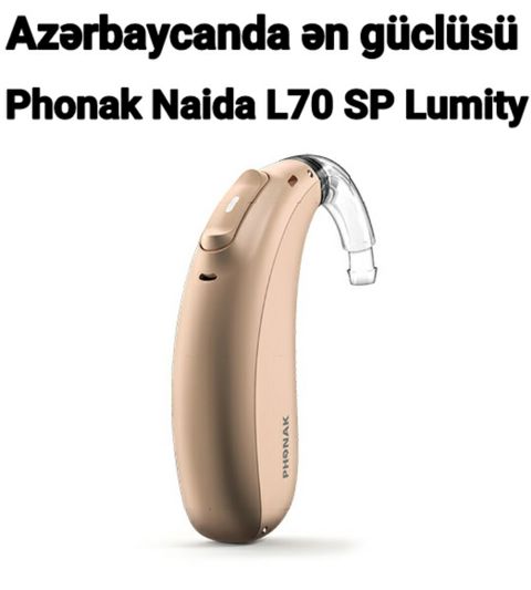 Phonak Naida L70 SP Lumity — Bakı