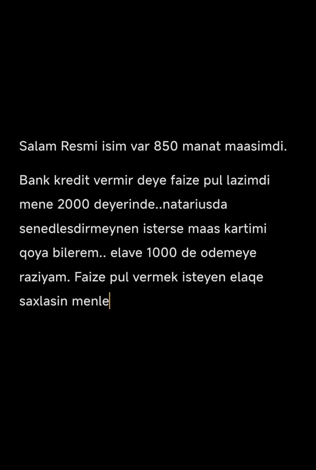 Xidmət: Şəxsi faizlə borc axtarışı - Rəsmi iş: var - Aylıq maaş: 850 — İş, Bakı