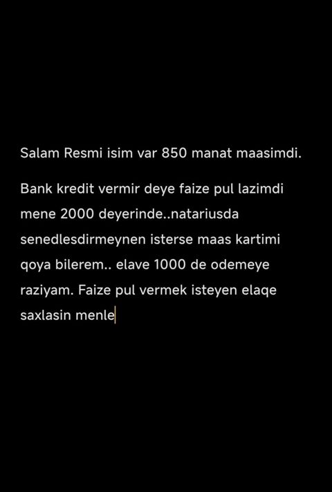 Xidmət: Şəxsi faizlə borc axtarışı - Rəsmi iş: var - Aylıq maaş: 850 — Bakı