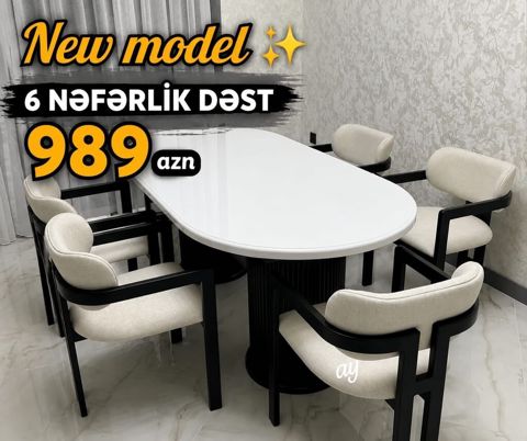 Yeni model yemək otağı dəsti – 6 nəfərlik Dəst: 1 ədəd ovala yaxın — Bakı