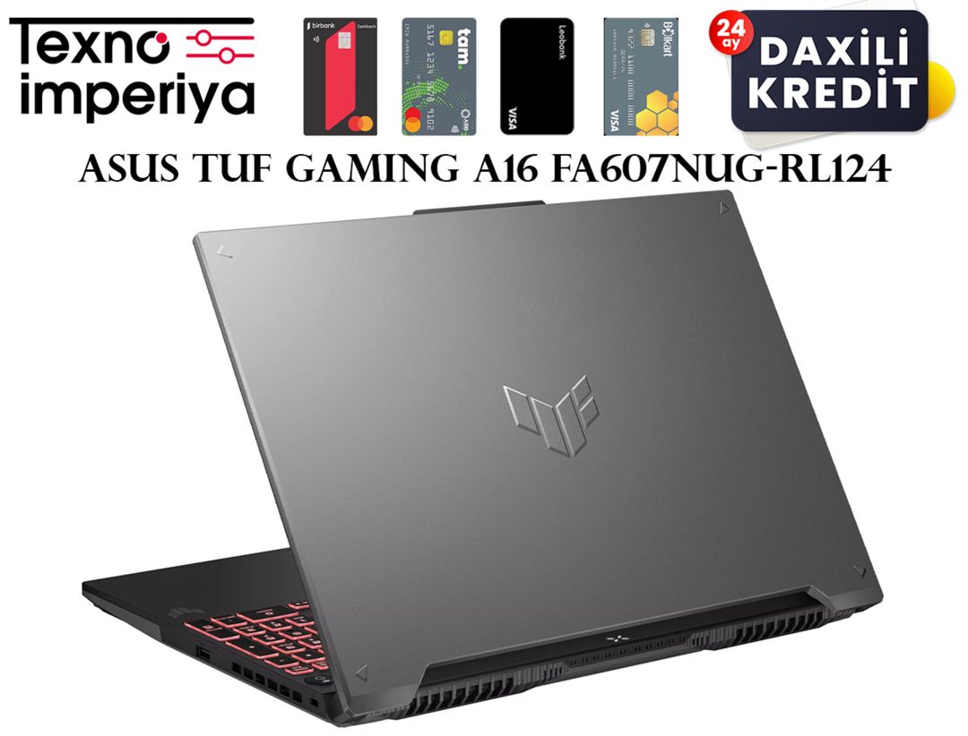 ASUS tuf Gaming A16 FA607NUG-RL124 90NR0MU3-M00C80 — Elektronika, Bakı (7)