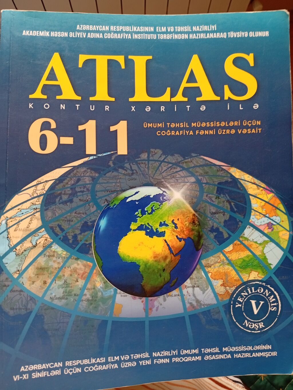 Məhsul: “Atlas 6–11” (Yenilənmiş V nəşr) Təyinat: Ümumi təhsil — Kitablar və jurnallar, Bakı