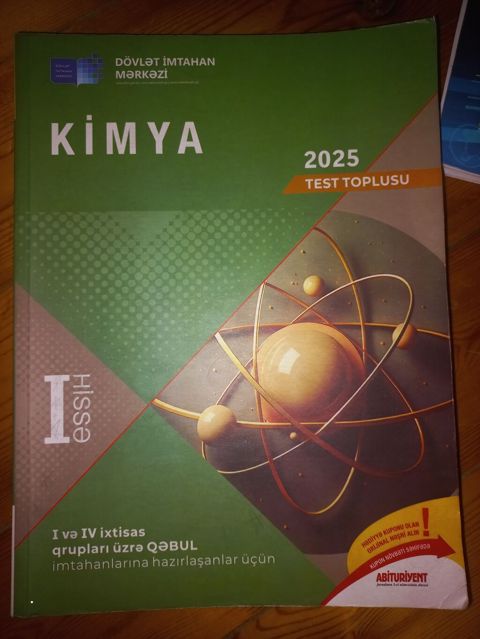 Məhsul: Kimya – 2025 Test Toplusu (I hissə) Nəşriyyat/İnstitut: Dövlət — Bakı