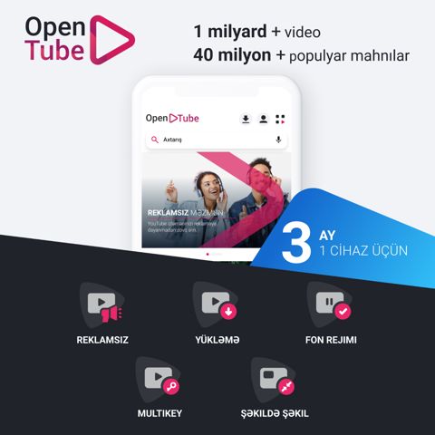 OpenTube 3 ay — Bakı