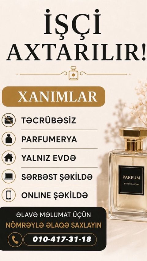 Parfümeriya sahəsində onlayn iş imkanı – xanımlar üçün - Təcrübə — Digah