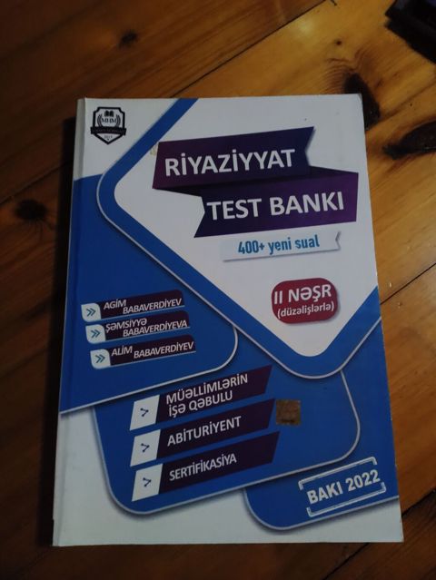 Riyaziyyat Test Bankı – II nəşr (düzəlişlərlə), Bakı 2022 - 400+ yeni — Bakı