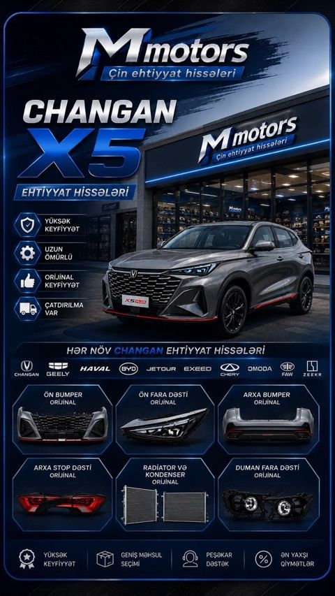 Changan X5 ehtiyat hissələri — Bakı