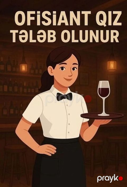 Ofisiant tələb olunur — Masallı