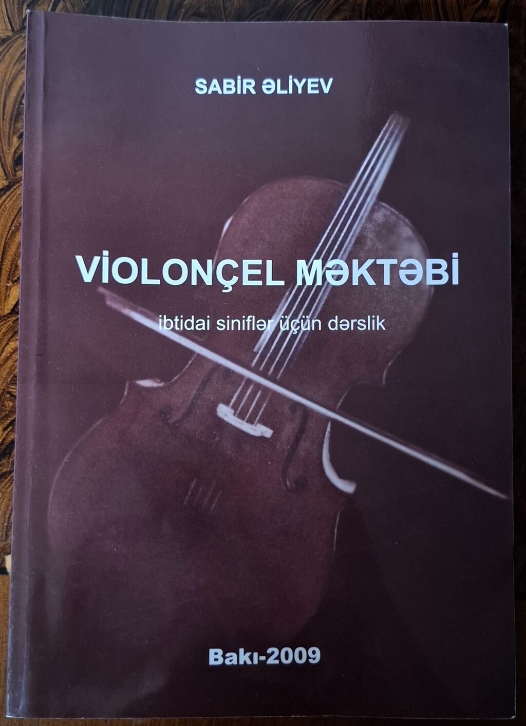 Musiqi üzrə 3 kitablıq dəst 1) “Violonçel Məktəbi – ibtidai siniflər — Kitablar və jurnallar, Bakı