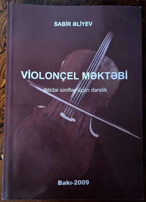 Musiqi üzrə 3 kitablıq dəst 1) “Violonçel Məktəbi – ibtidai siniflər — Bakı