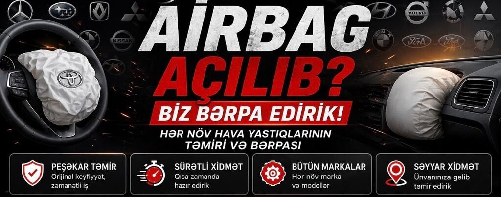 Aırbag Təmiri və Bərpası - Sürücü və sərnişin hava yastıqlarının — Xidmətlər, Bakı (2)