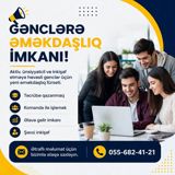 Gənclərə əməkdaşlıq imkanı Aktiv, ünsiyyətcil və inkişaf etməyə — Vacancies — Other
