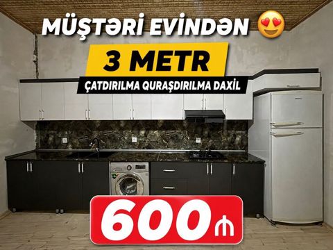 Yeni mətbəx mebeli sifarişlə 3metr çatdırılma quraşdırılma daxil — Bakı