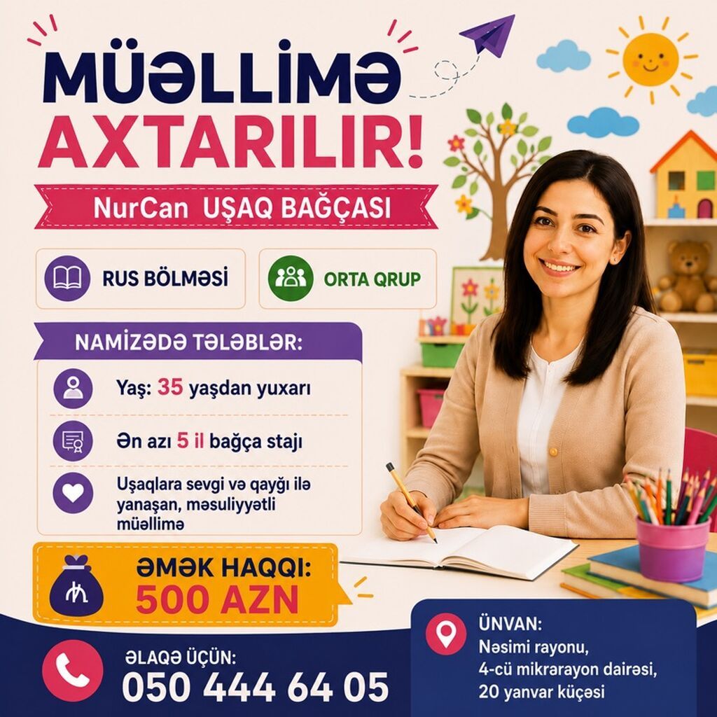 NurCan Uşaq Bağçasında müəllimə vakansiyası - Bölmə: Rus bölməsi — İş, Bakı