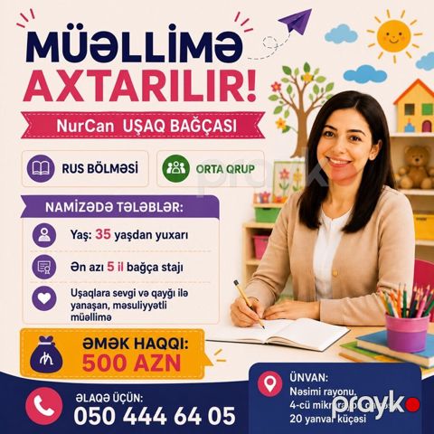 NurCan Uşaq Bağçasında müəllimə vakansiyası - Bölmə: Rus bölməsi — Bakı