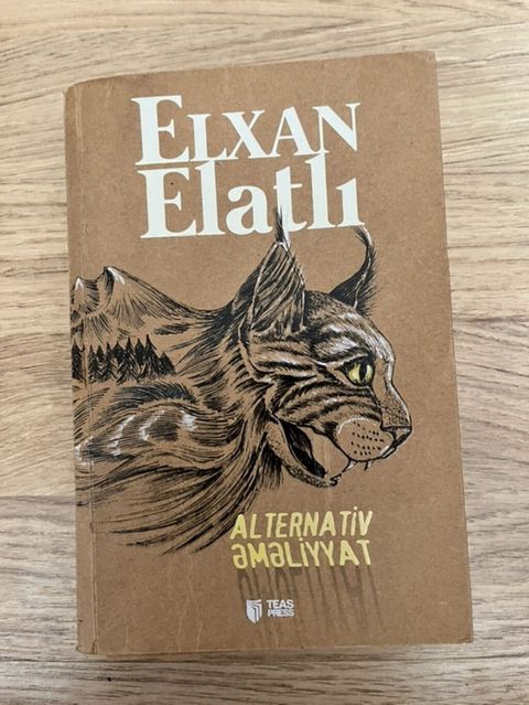 Elxan Elatlı – “Alternativ əməliyyat” kitabı - Nəşriyyat: Teas Press — Bakı