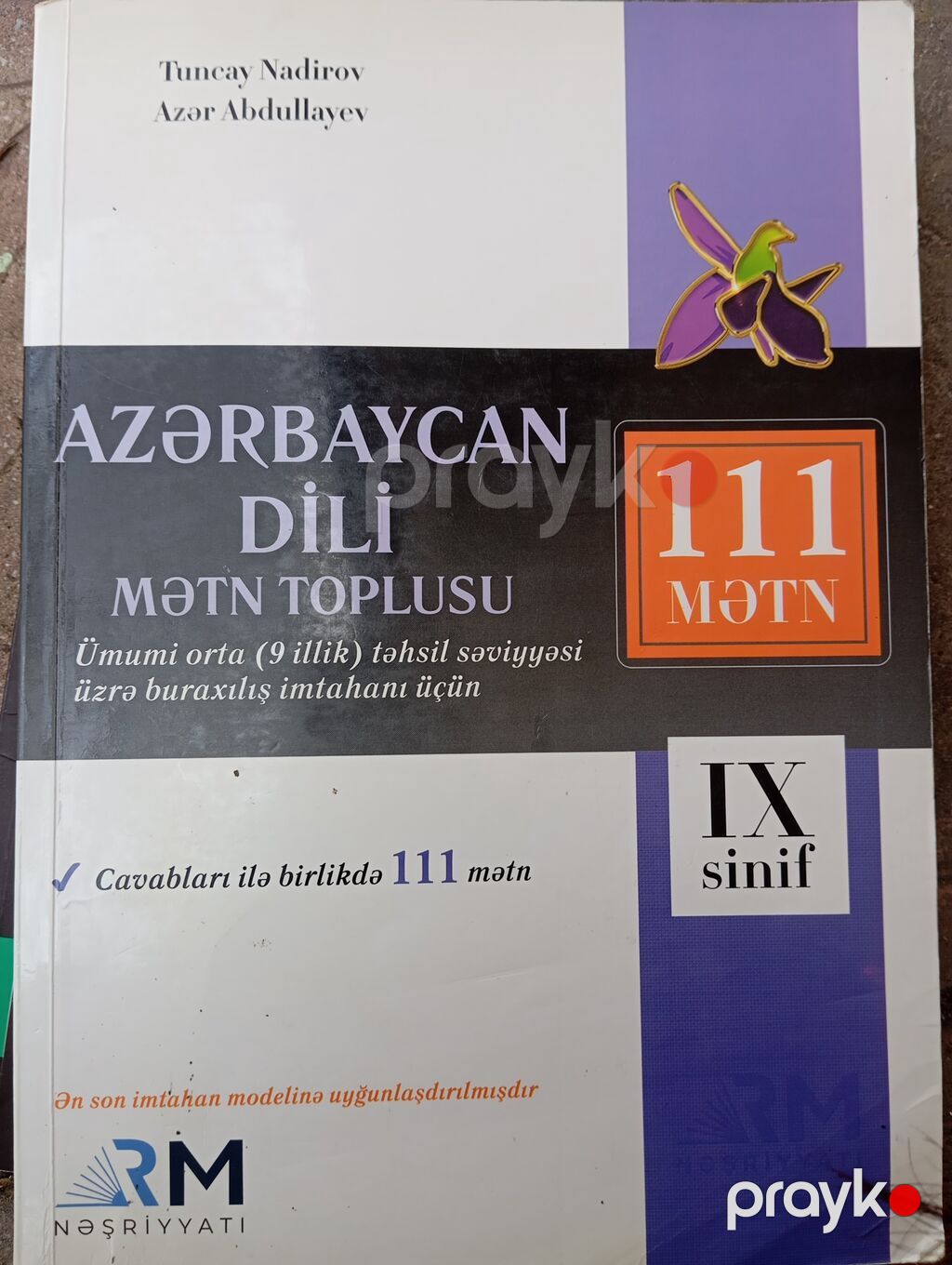 Məhsul: “Azərbaycan dili – Mətn Toplusu” (IX sinif) Müəlliflər: Tuncay — Kitablar, Sumqayıt