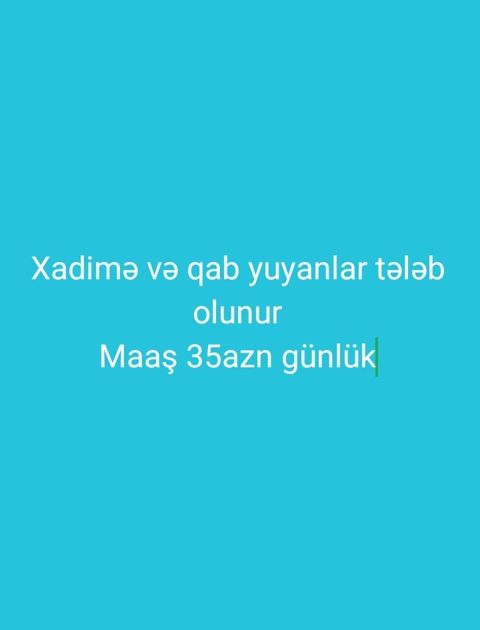 Qabyuyan tələb olunur, Gündəlik ödəniş, İstənilən yaş — Bakı