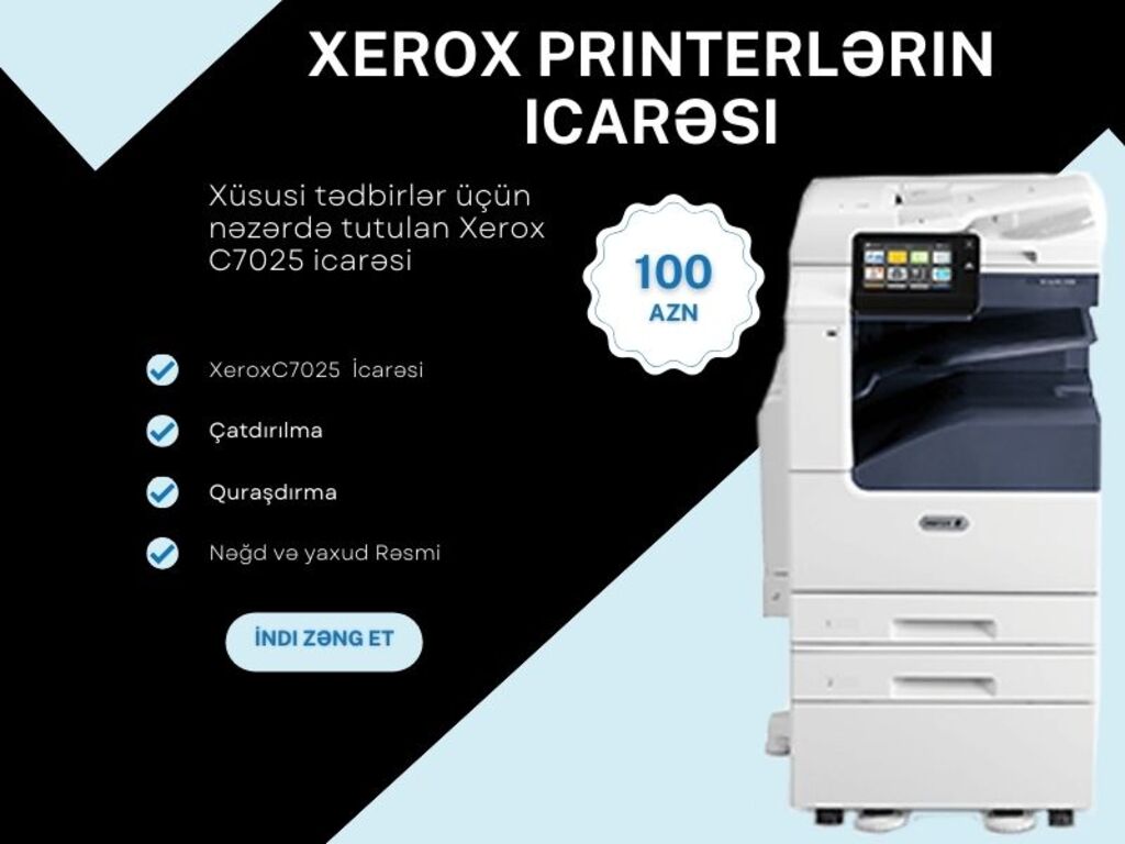 "Xerox C7025" icarəsi — Xidmətlər, Bakı