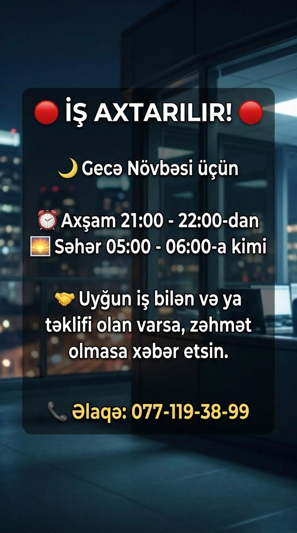Xidmət: Gecə növbəsi üzrə iş axtaran şəxs - Növbə: Gecə növbəsi - İş — İş, Bərdə (2)