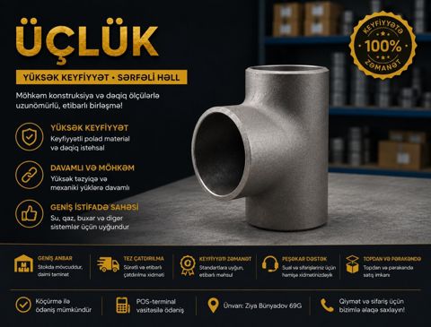 Üçlük (Equal və Unequal Tee) — Bakı