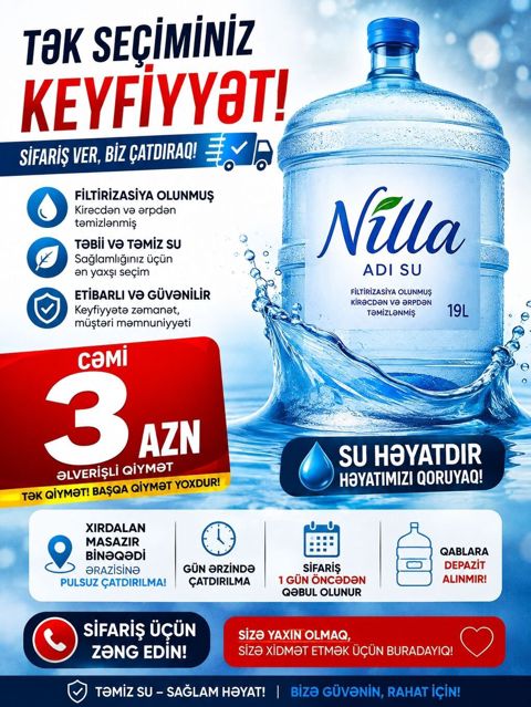 Nilla – 19L filt­rasiya olunmuş içməli su Xüsusiyyətlər — Xırdalan