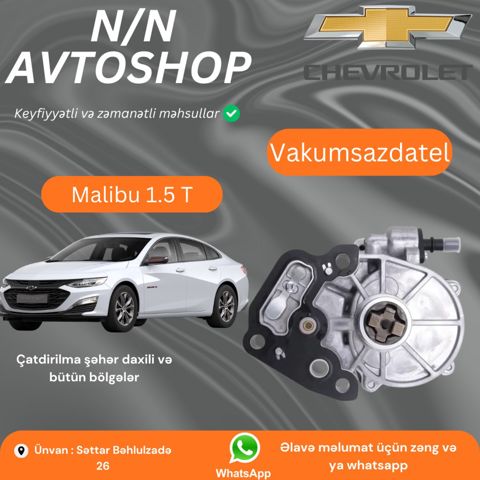 Chevrolet Malibu 1.5T vakuum yaradanı — Bakı