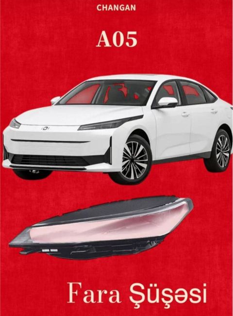 "Changan A05" fara şüşəsi — Bakı