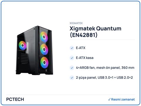 Xigmatek Quantum (EN42881) — Bakı