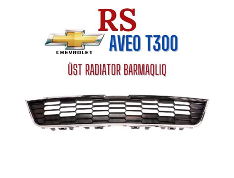 "Chevrolet Aveo" üst radiator barmaqlığı — Bakı