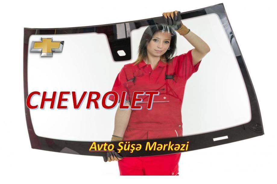 "Chevrolet" avtomobil şüşələri — Ehtiyat hissələri və aksesuarlar, Bakı