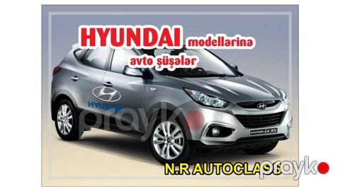 "Hyundai" şüşələri — Bakı