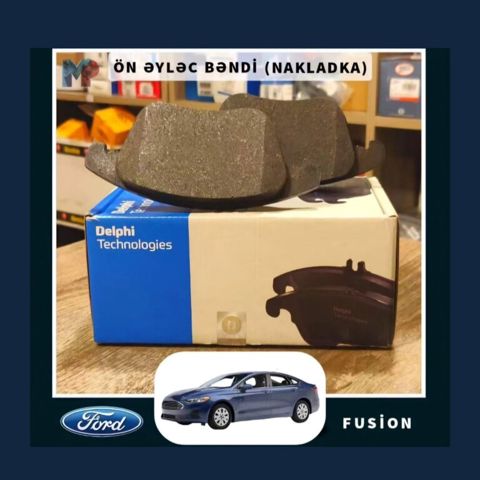 "Ford Fusion" ön əyləc bəndi — Bakı